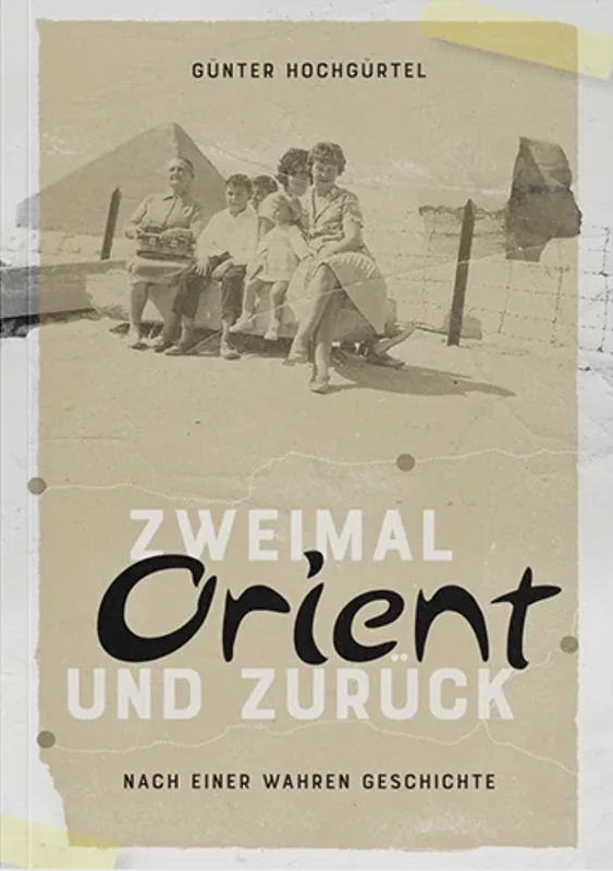 Boek Zweimal Orient und zurück