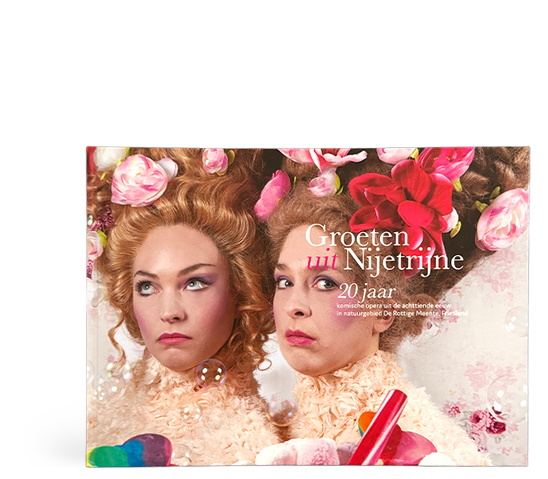 Cover van het boek ‘Groeten uit Nijetrijne’ – voorbeeld hoe je via Codex zelf een boek kunt uitgeven over plaatselijke cultuur en operageschiedenis